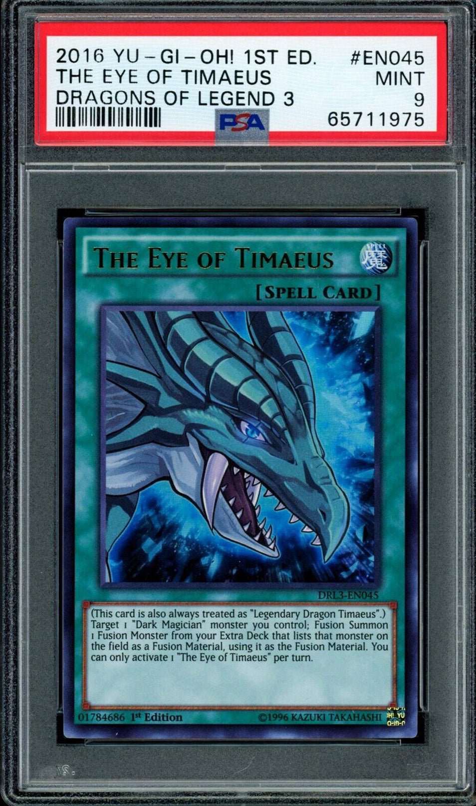 THE EYE OF TIMAEUS DRL3-EN045 Ultra Rare PSA 9 2016 Dragons of Legend 3 1st Edition C1 Yu-Gi-Oh Base Graded Cards - Hobby Gems