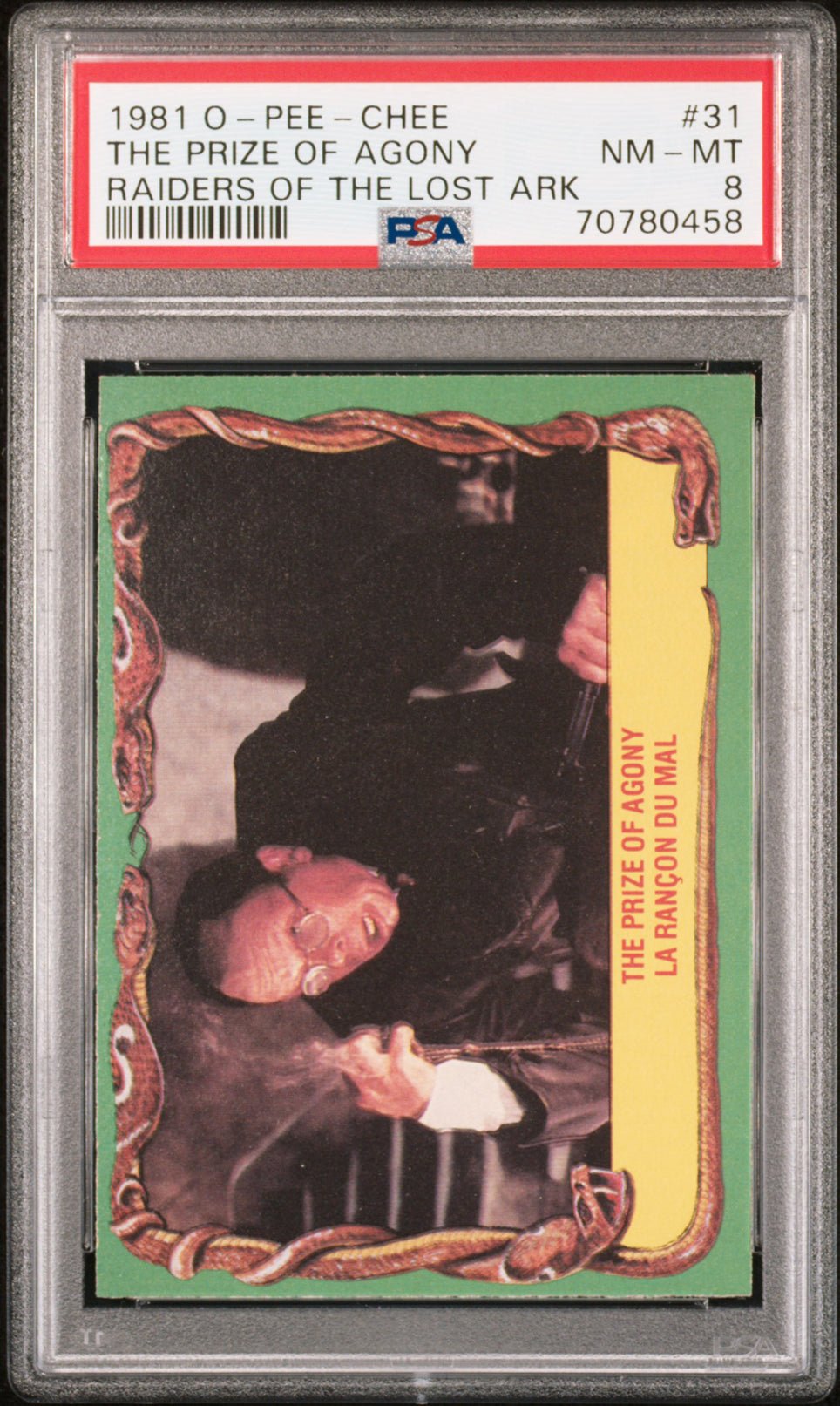 THE PRIZE OF AGONY PSA 8 1981 O-Pee-Chee Raiders of the Lost Ark #31 Indiana Jones Base Graded Cards - Hobby Gems