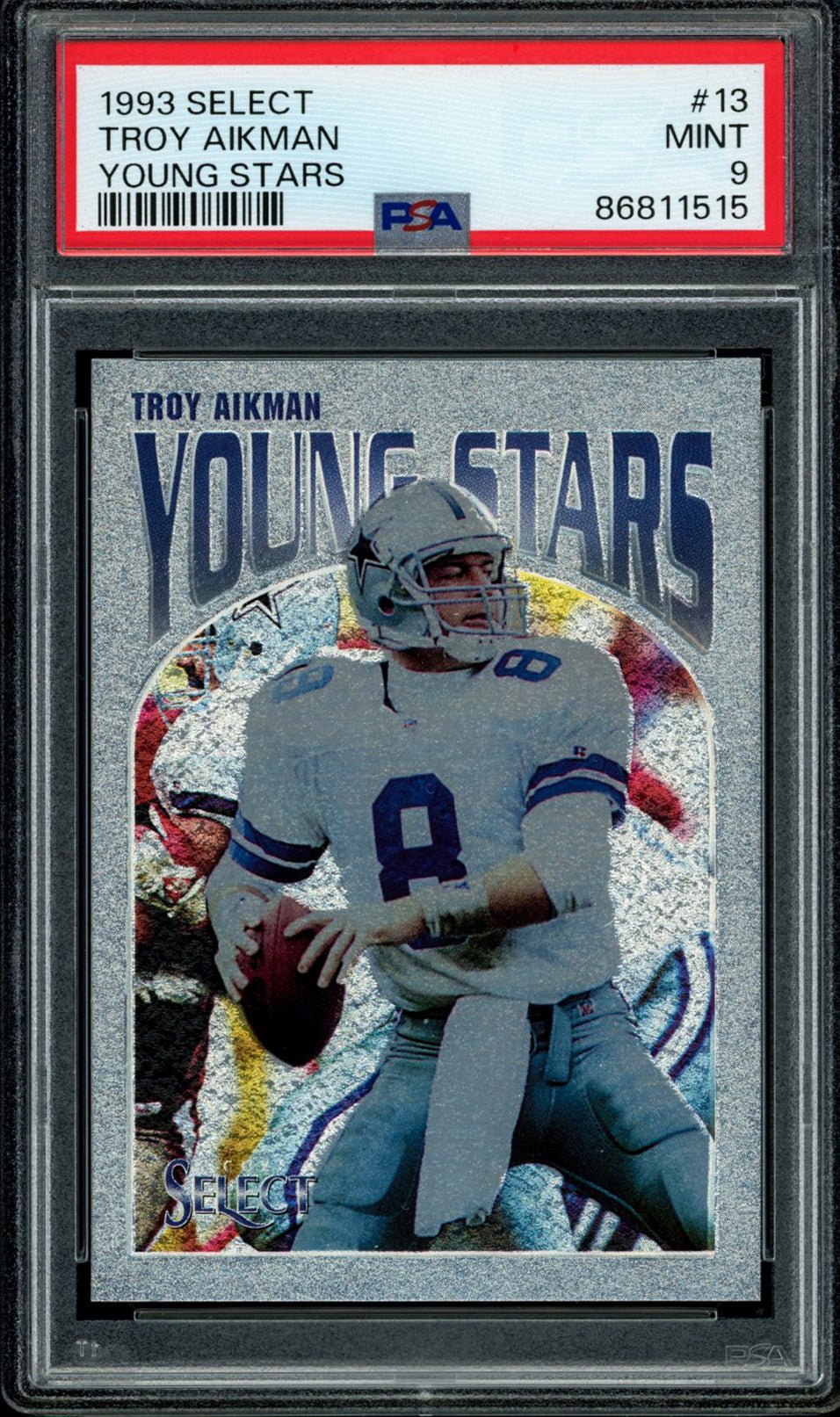 TROY AIKMAN PSA 9 1993 Select Young Stars #13 Football Base Graded Cards - Hobby Gems